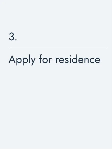 Apply for residence