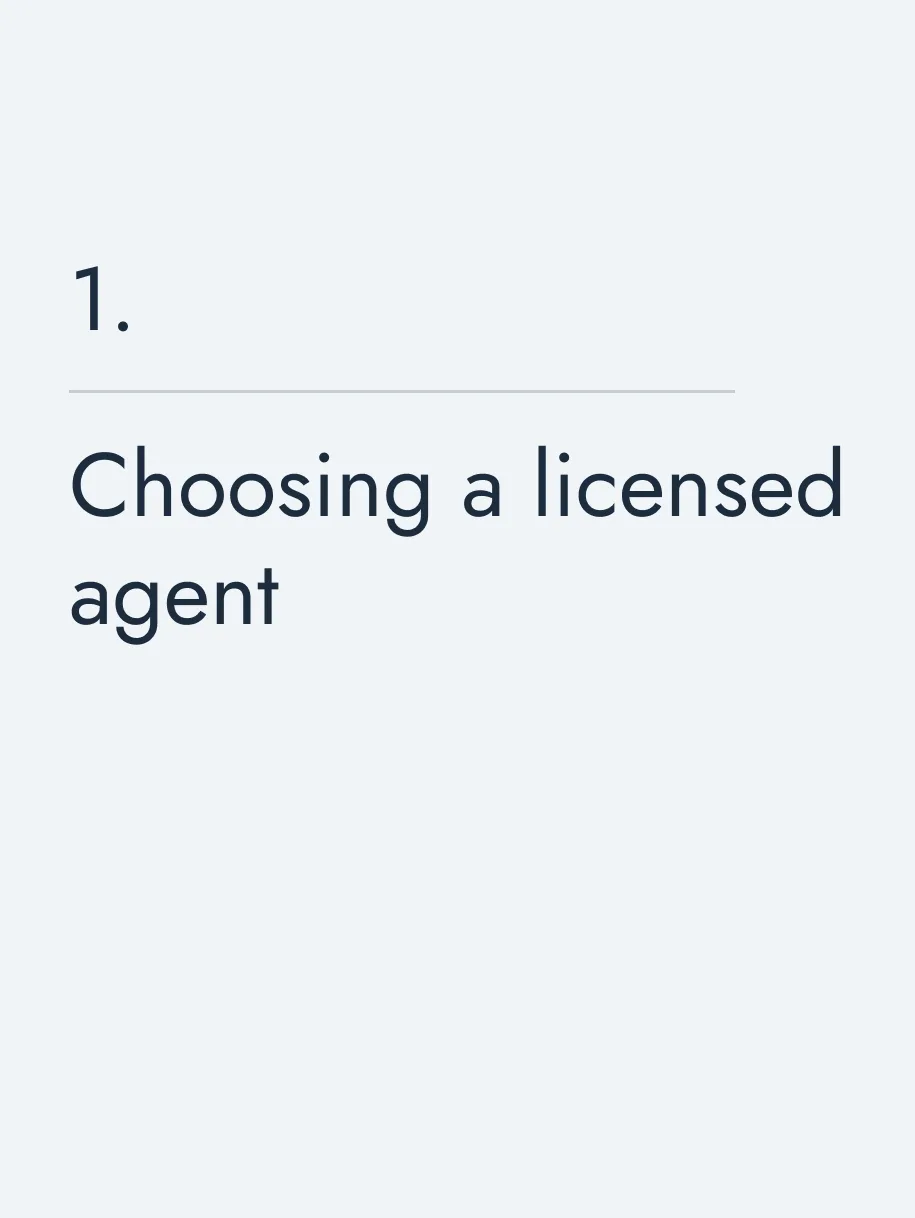 Choosing a licensed agent