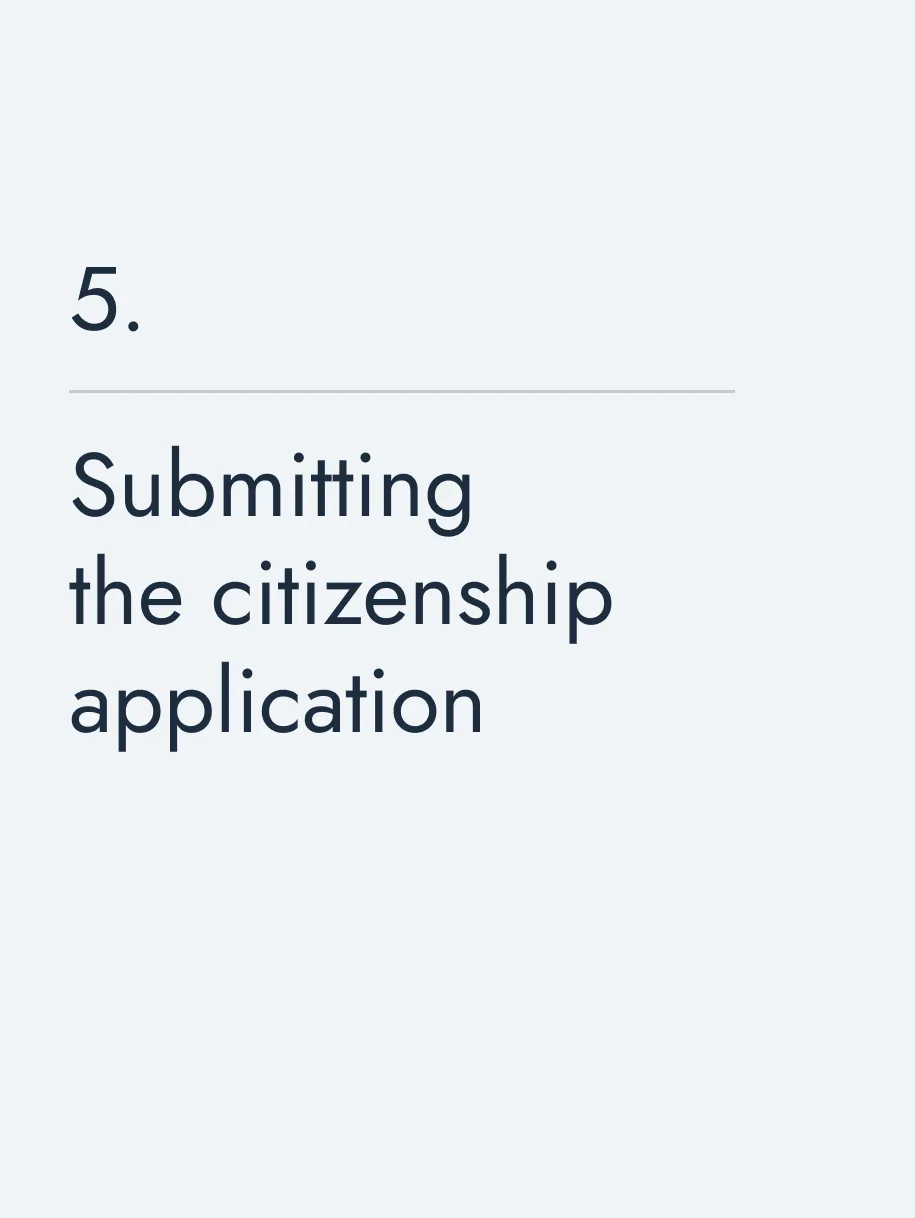 Submitting the citizenship application