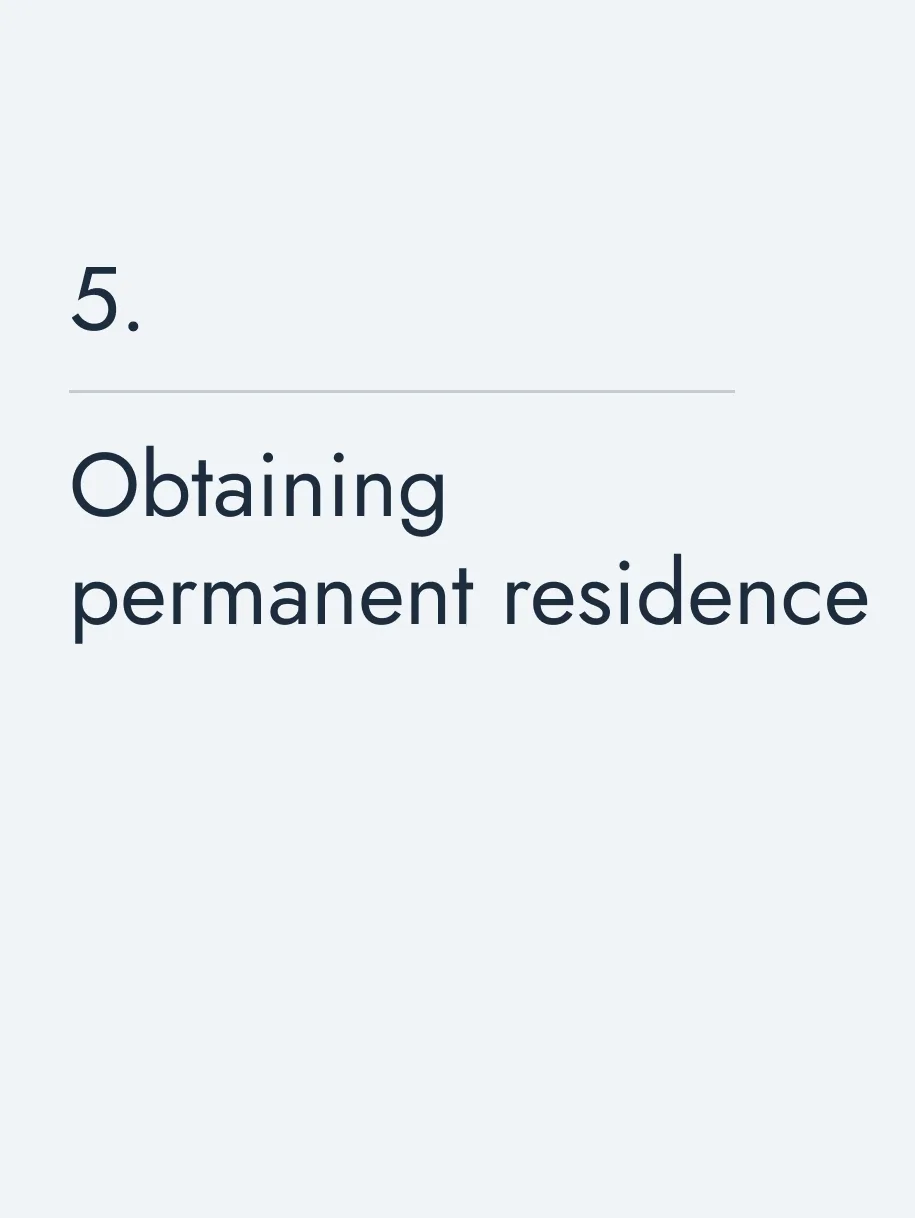 Obtaining permanent residence 🔥