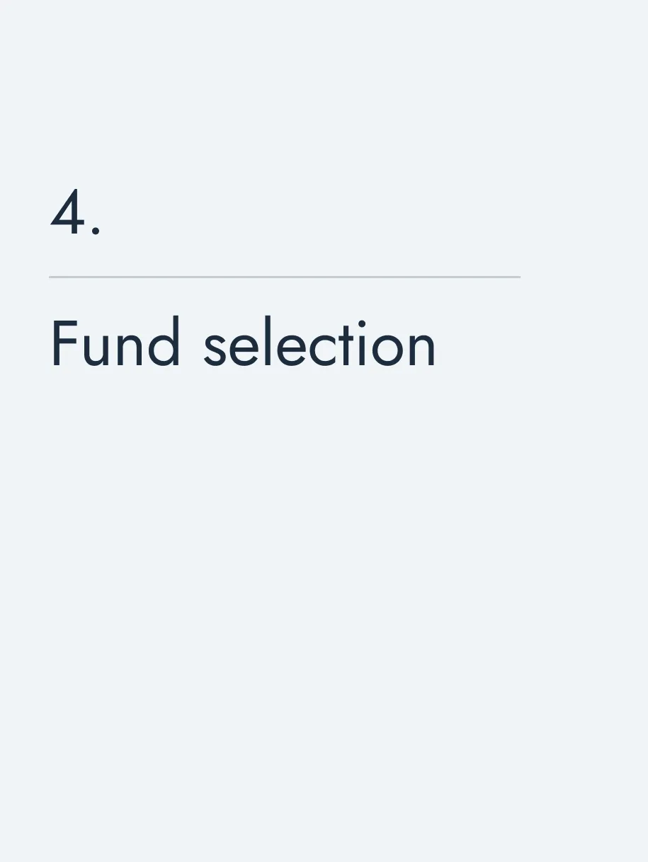 Fund selection