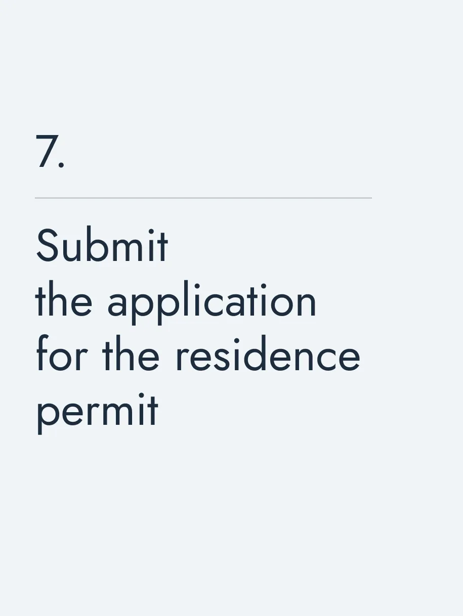 Submit the application for the residence permit