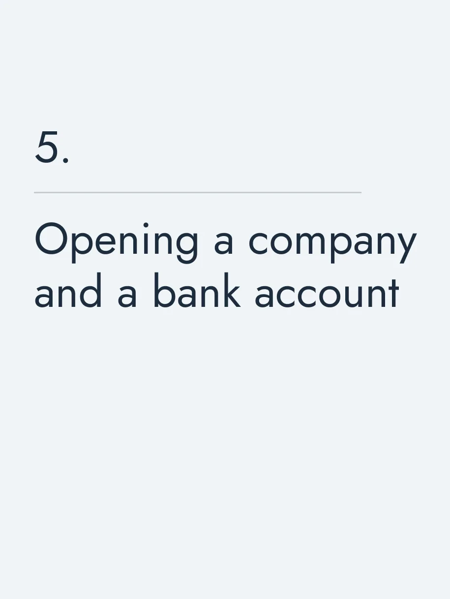 Opening a company and a bank account